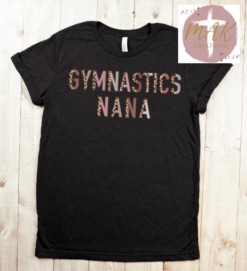 Gymnastics Nana (AVAILABLE IN ALL SIZES)