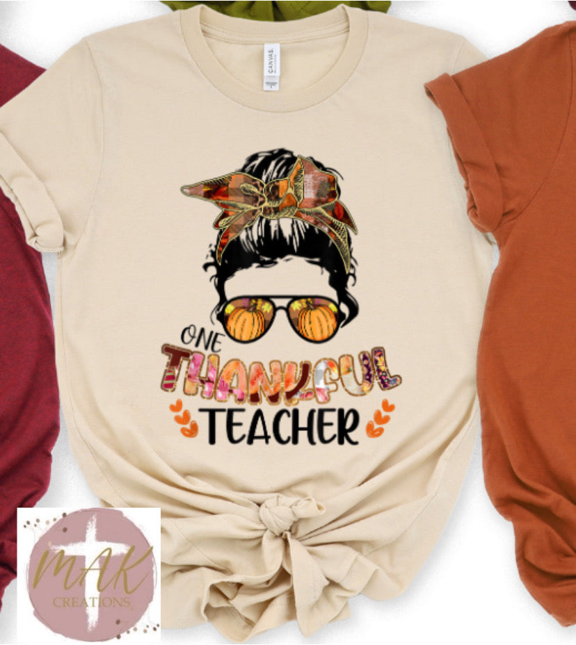 One Thankful Teacher #2 (AVAILABLE IN ALL SIZES)