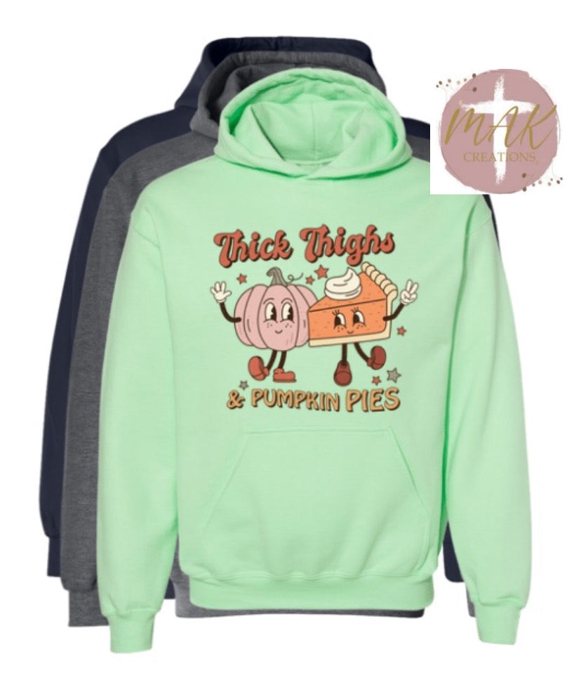 Thick Thighs & Pumpkin Pies (AVAILABLE IN ALL SIZES)